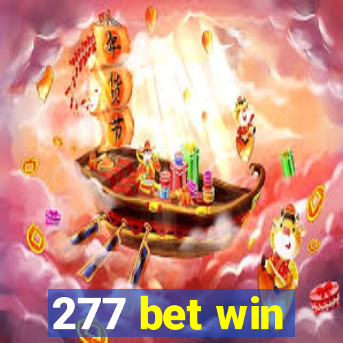 277 bet win